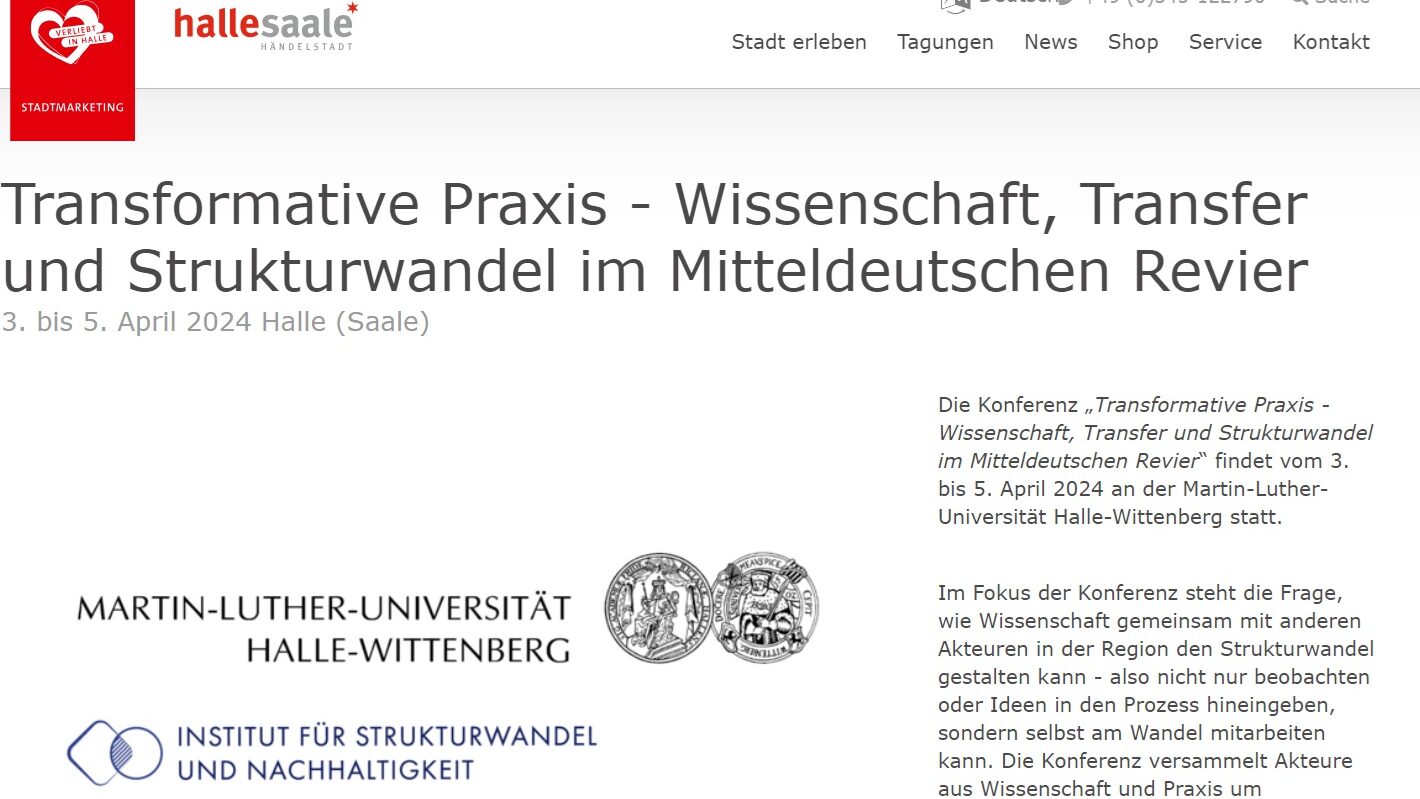 Konferenz „Transformative Praxis - Wissenschaft, Transfer und Strukturwandel im Mitteldeutschen Revier“