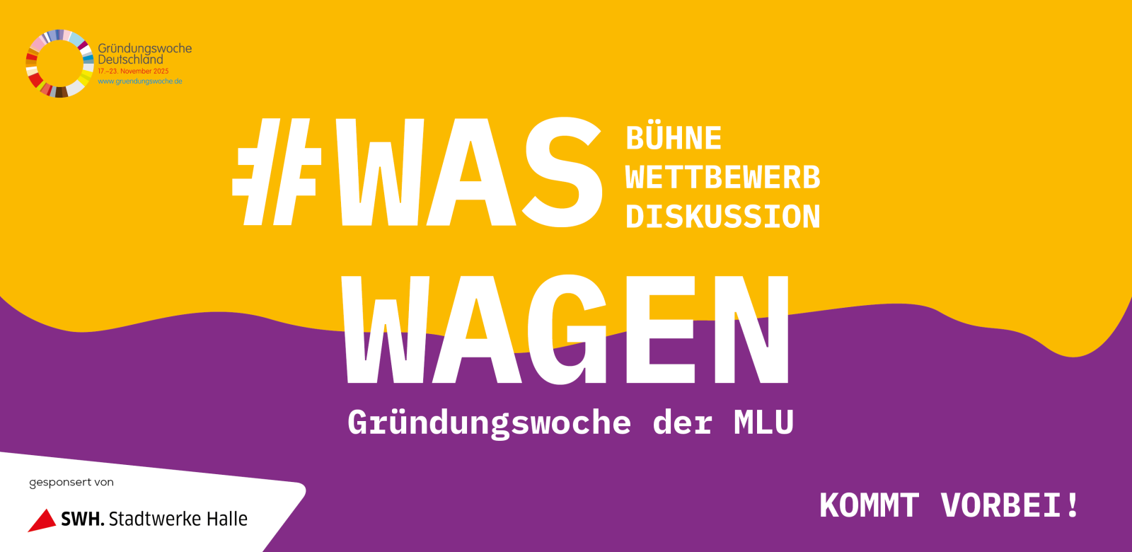 Gründungswoche der Martin-Luther-Universität Halle-Wittenberg #waswagen